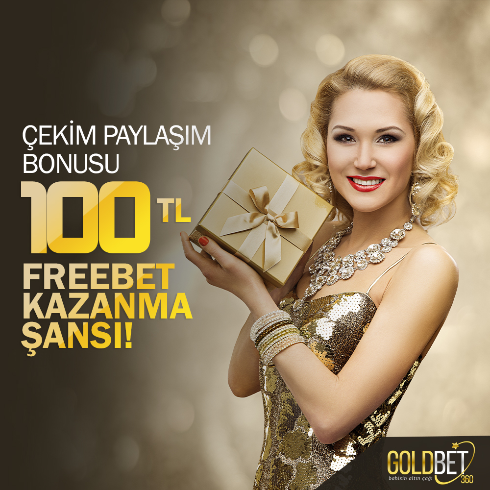 goldbet 100 tl freebet kazanma şansı goldbet 100 tl freebet kazanma şansı